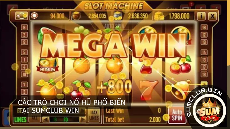 Các trò chơi Nổ Hũ phổ biến tại Sumclub