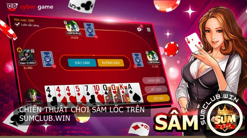 Chiến thuật chơi Sâm Lốc trên Sumclub