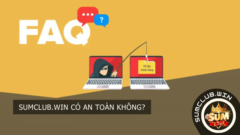 Sumclub Có An Toàn Không