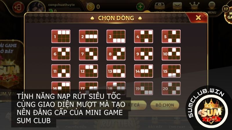 Tính năng nạp rút siêu tốc cùng giao diện mượt mà tạo nên đẳng cấp của mini game Sum Club